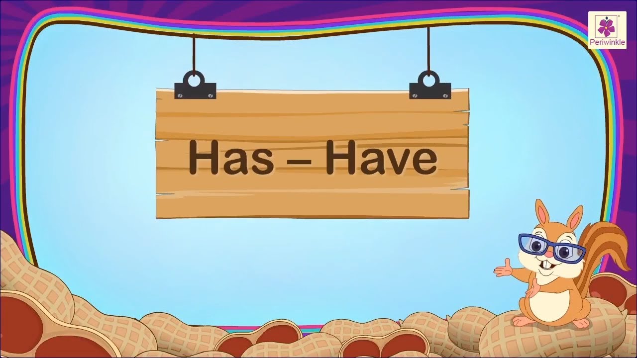 Have - Has